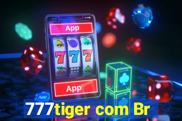 777tiger com Br